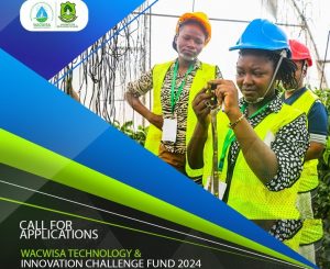 Call for Applications: WACWISA Technology and Innovation Challenge Fund 2024